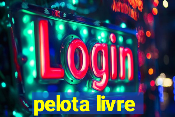 pelota livre